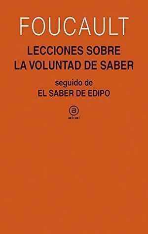 LECCIONES SOBRE LA VOLUNTAD DE SABER