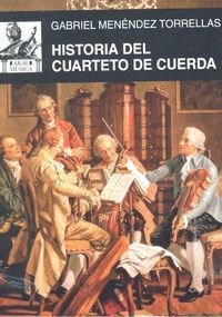 HISTORIA DEL CUARTETO DE CUERDA