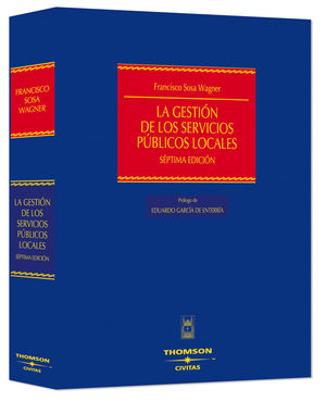 LA GESTIÓN DE LOS SERVICIOS PÚBLICOS LOCALES