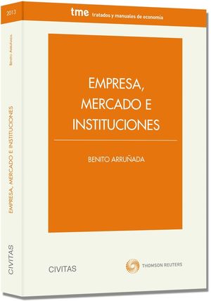 EMPRESA, MERCADO E INSTITUCIONES