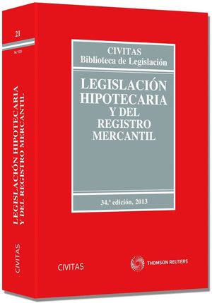 LEGISLACION HIPOTECARIA Y DEL REGISTRO MERCANTIL 2013