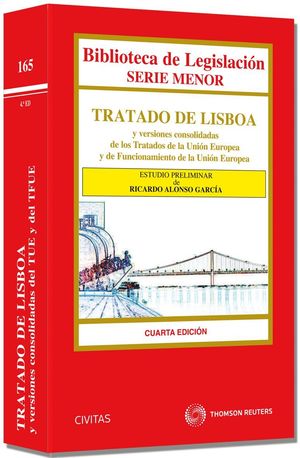 TRATADO DE LISBOA Y VERSIONES CONSOLIDADAS DE LOS TRATADOS DE LA UNIÓN EUROPEA Y