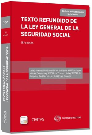 TEXTO REFUNDIDO DE LA LEY GENERAL DE LA SEGURIDAD SOCIAL (PAPEL + E-BOOK)