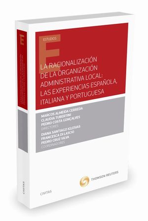 LA RACIONALIZACION DE LA ORGANIZACION ADMINISTRATIVA LOCAL: