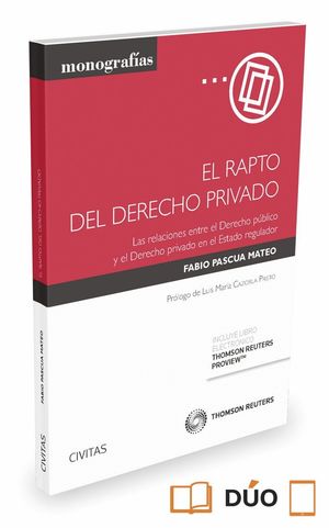 EL RAPTO DEL DERECHO PRIVADO