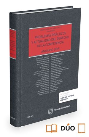 PROBLEMAS PRACTICOS Y ACTUALIDAD DEL DERECHO DE LA COMPETENCIA. 2