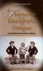 EL FLAMENCO EN LA DISCOGRAFIA ANTIGUA.LA INTERNATIONAL ZONOPHONE