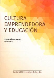 CULTURA EMPRENDEDORA Y EDUCACION