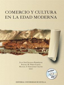 COMERCIO Y CULTURA EN LA EDAD MODERNA +CD