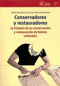 CONSERVADORES Y RESTAURADORES