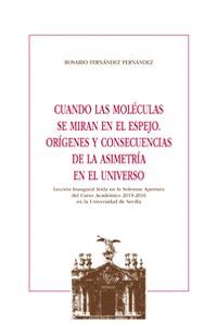 CUANDO LAS MOLECULAS SE MIRAN EN EL ESPEJO