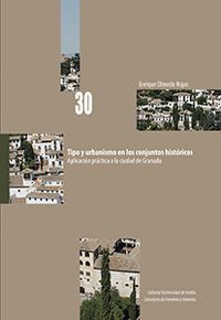 TIPO Y URBANISMO EN LOS CONJUNTOS HISTORICOS