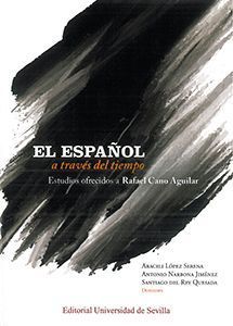 EL ESPAÑOL A TRAVES DEL TIEMPO (2 VOLS.)