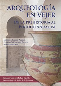 ARQUEOLOGÍA EN VEJER.