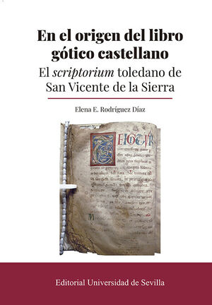 EN EL ORIGEN DEL LIBRO GÓTICO CASTELLANO