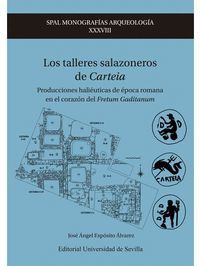 LOS TALLERES SALAZONEROS DE CARTEIA