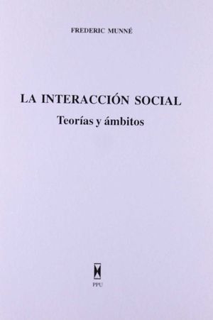 LA INTERACCIÓN SOCIAL