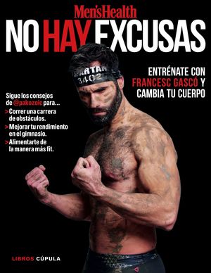 NO HAY EXCUSAS (MEN'SHEALTH)