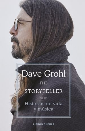 THE STORYTELLER DAVE GROHL