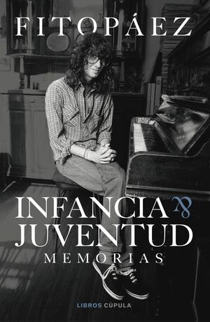 INFANCIA & JUVENTUD (MEMORIAS)