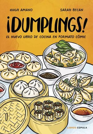 DUMPLINGS (EL NUEVO LIBRO DE COCINA EN FORMATO COMIC)