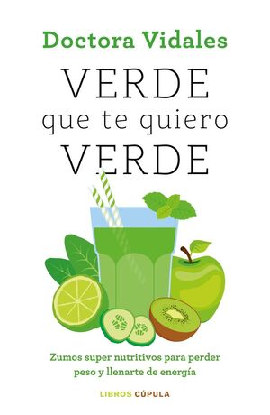 VERDE QUE TE QUIERO VERDE. NUEVA EDICION ACTUALIZADA
