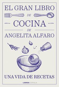 EL GRAN LIBRO DE ANGELITA ALFARO