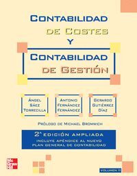 CONTABILIDAD DE COSTES Y CONTABILIDAD DE GESTION. VOL. 2. 2 ED. AMPLIADA