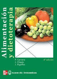 ALIMENTACION Y DIETOTERAPIA 4ª ED