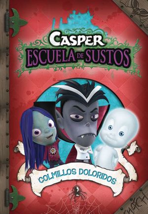 COLMILLOS DOLORIDOS (CASPER 5)