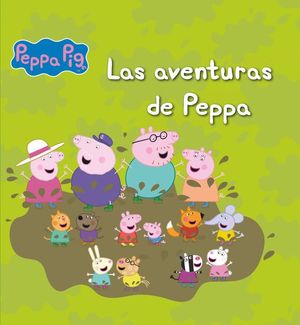LAS AVENTURAS DE PEPPA (PEPPA PIG)