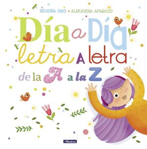DIA A DIA LETRA A LETRA DE LA A A LA Z