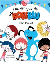 LOS AMIGOS DE BOBIBLÚ