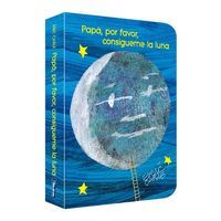 PAPÁ, POR FAVOR CONSÍGUEME LA LUNA.