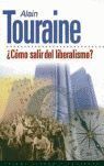 ¿COMO SALIR DEL LIBERALISMO?