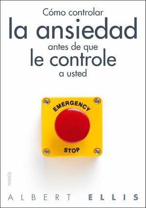 COMO CONTROLAR LA ANSIEDAD ANTES DE QUE LE CONTROLE A USTED