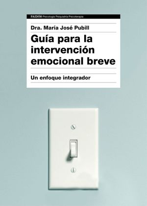 GUIA PARA LA INTERVENCION EMOCIONAL BREVE