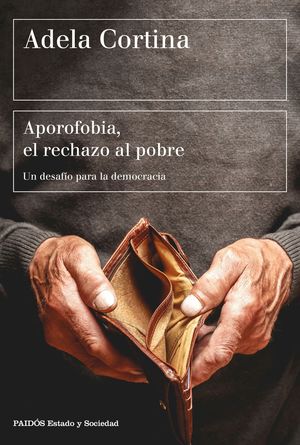 APOROFOBIA EL RECHAZO AL POBRE