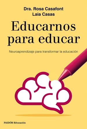 EDUCARNOS PARA EDUCAR