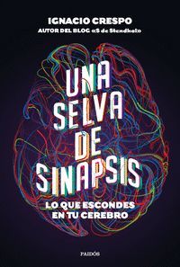 UNA SELVA DE SINAPSIS