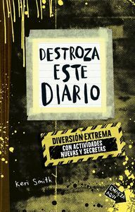 DESTROZA ESTE DIARIO. DIVERSIÓN EXTREMA