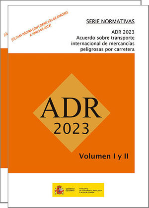 ADR-2023 ACUERDO EUROPEO SOBRE TRANSPORTE INTERNACIONAL DE MERCANCÍAS PELIGROSAS