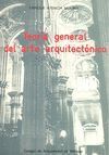TEORÍA GENERAL DEL ARTE ARQUITECTÓNICO