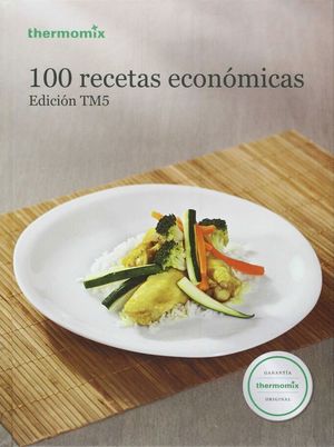 100 RECETAS ECONOMICAS (THERMOMIX)
