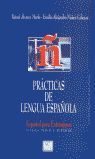 PRACTICAS DE LENGUA ESPAÑOLA NIVEL MEDIO Y SUPERIOR