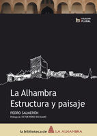 LA ALHAMBRA ESTRUCTURA Y PAISAJE