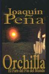 ORCHILLA. EL FARO DEL FIN DEL MUNDO