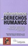 ¡REINVENTEMOS LOS DERECHOS HUMANOS YA!