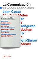 LA COMUNICACION. 10 VOCES ESENCIALES.