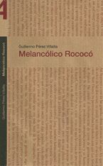 MELANCÓLICO ROCOCÓ